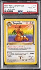 1999 POKEMON FOSSIL 1ST EDITION #19 DRAGONITE PSA 10