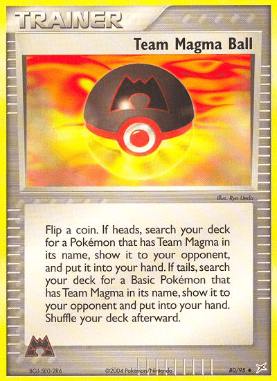Team Magma Ball — EX Team Magma vs Team Aqua 80/95