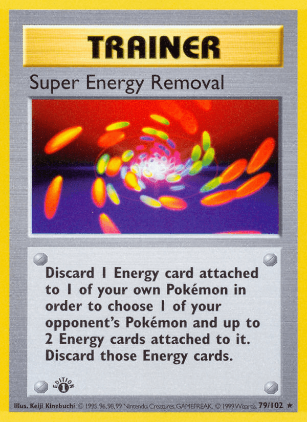 Super Energy Removal — Base 79/102