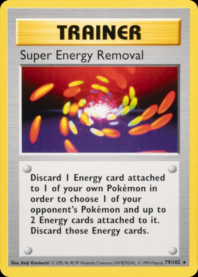 Super Energy Removal — Base 79/102