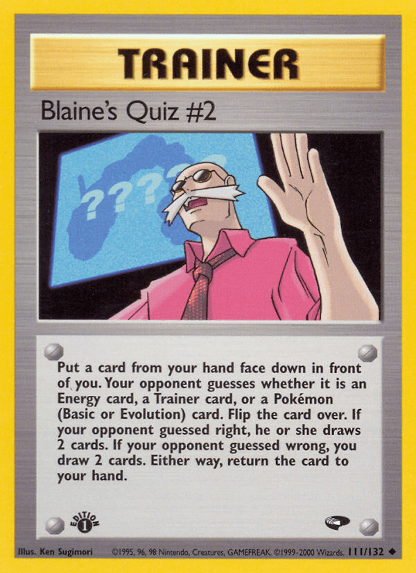 Blaine's Quiz #2 — Gym Challenge 111/132