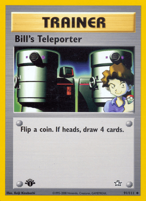 Bill's Teleporter — Neo Genesis 91/111